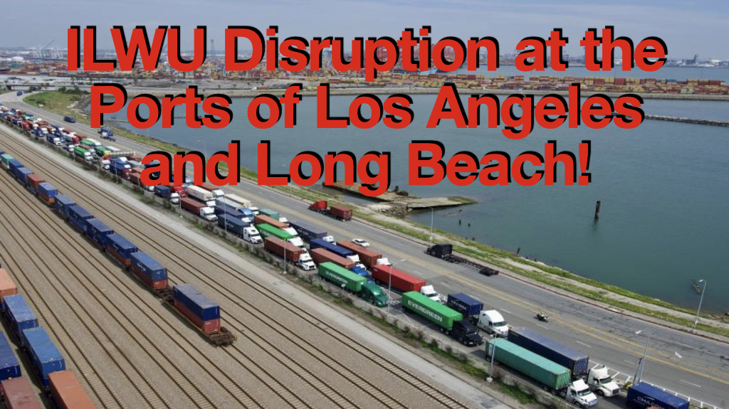 ILWU Disruption & Contract Negotiations Universal Shipping News