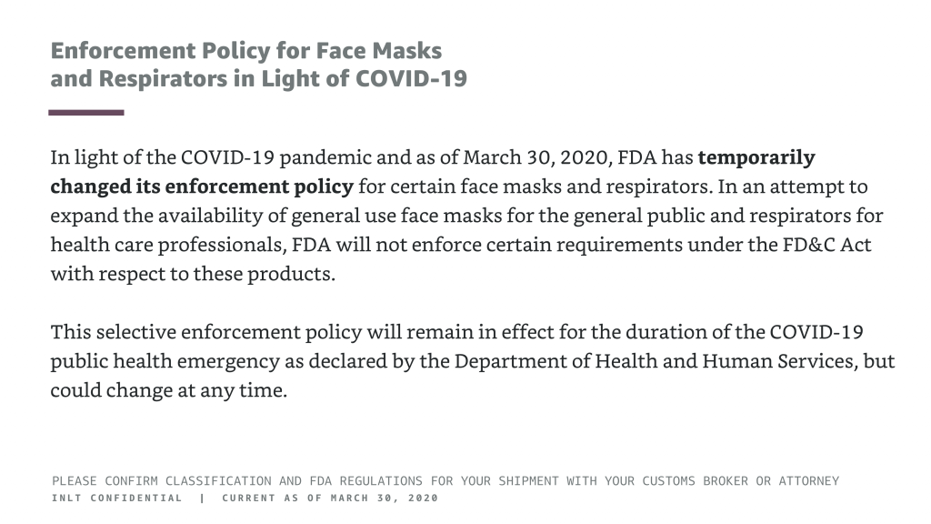 INLT Pandemic Supplies Webinar Enforcement Policy for Face Masks and Respirators in Light of COVID-19 1