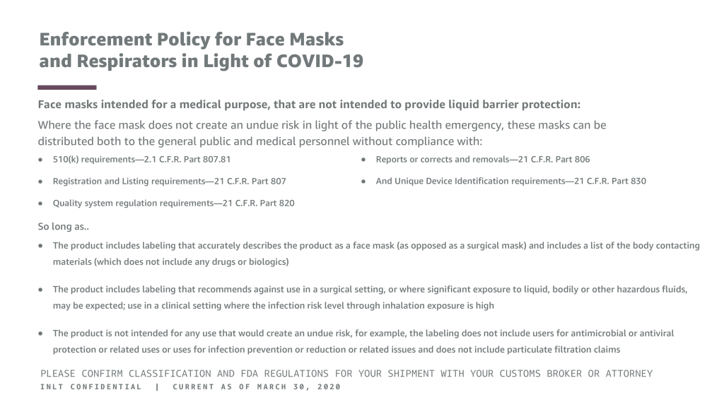 INLT Pandemic Supplies Webinar Enforcement Policy for Face Masks and Respirators in Light of COVID-19 3