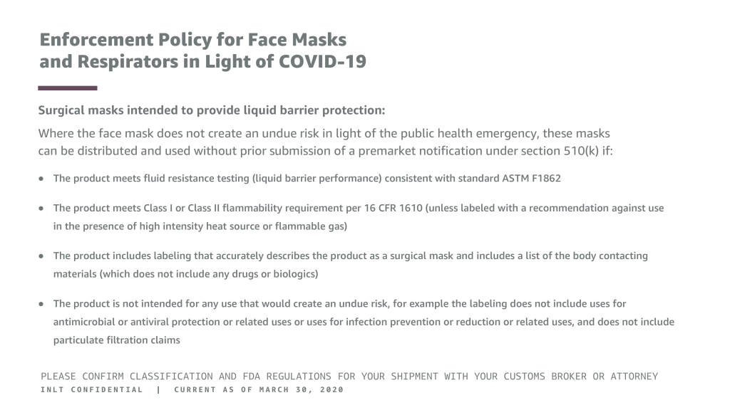 INLT Pandemic Supplies Webinar Enforcement Policy for Face Masks and Respirators in Light of COVID-19 4